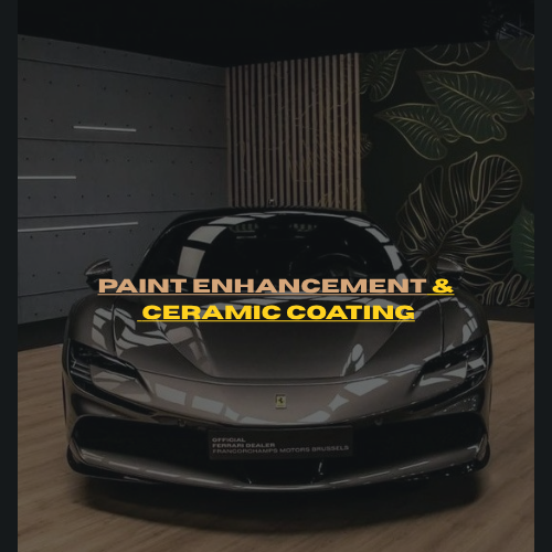 Paint Enhancement & Ceramic Coating